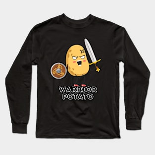 Warrior Potato Long Sleeve T-Shirt